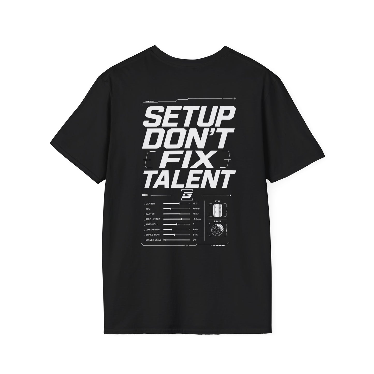 SETUPS DON’T FIX TALENT — GRID Premium Tee
